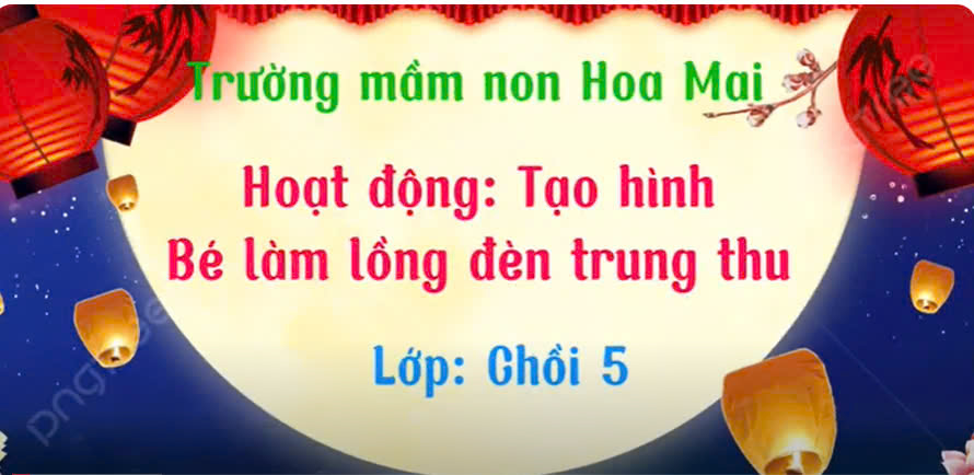 Các bạn nhỏ lớp Chồi 5 làm lồng đèn trung thu