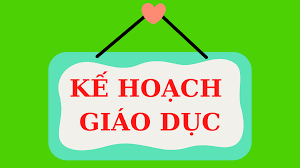 KẾ HOẠCH GIÁO DỤC NĂM HỌC 2024-2025_TRƯỜNG MẦM NON HOA MAI